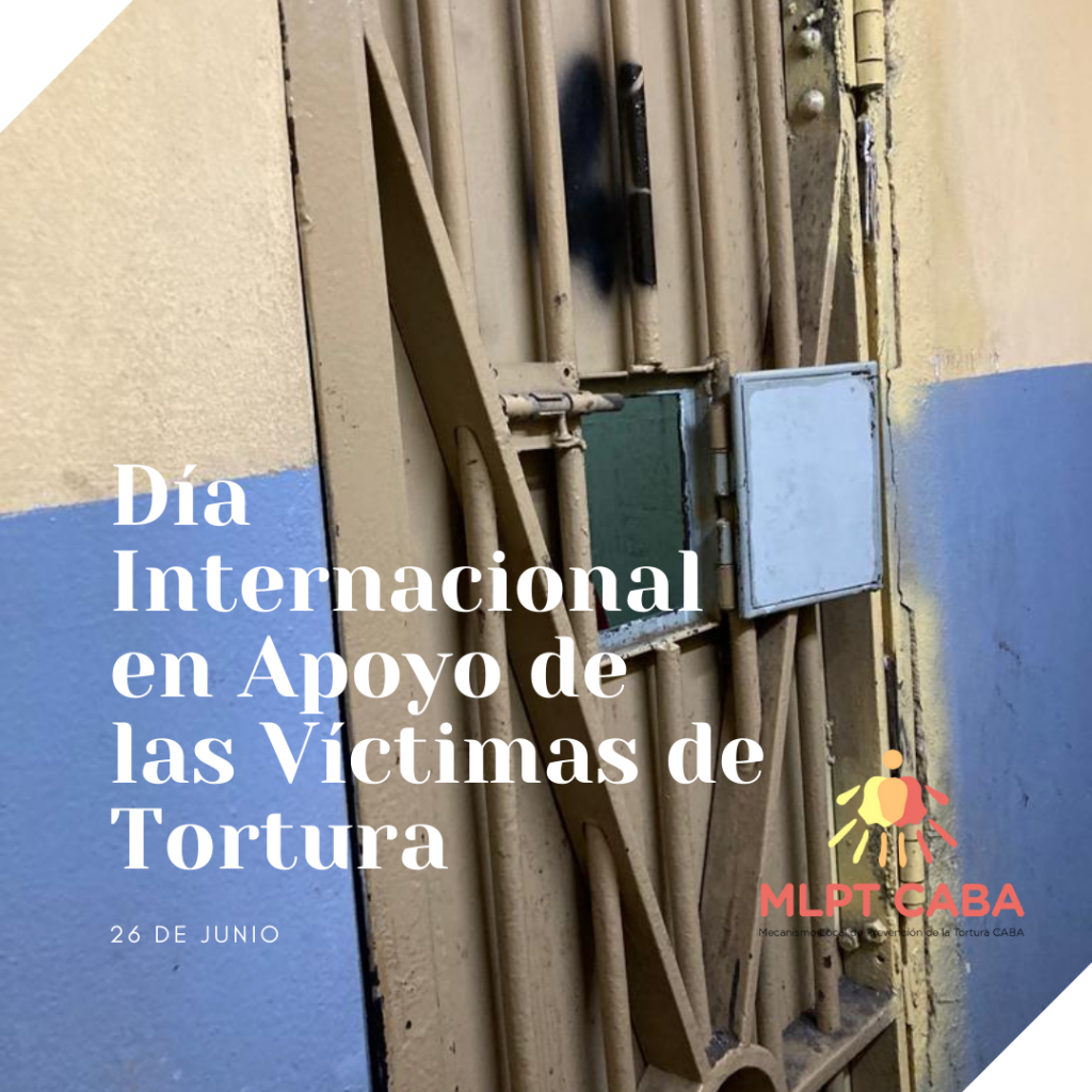 Día Internacional en Apoyo de las Víctimas de la Tortura, 26 de junio ...